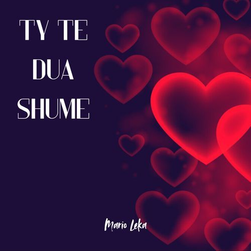 Ty te dua shume_poster_image