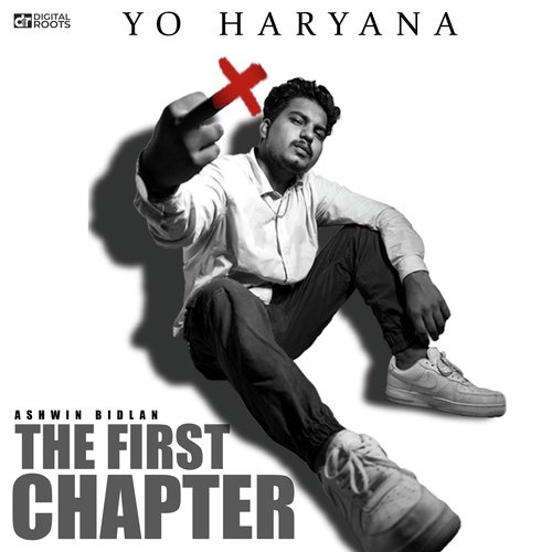 Yo Haryana (From "The First Chapter")