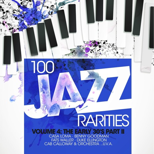 100 Jazz Rarities Vol. 4 - The Early 30's Part II
