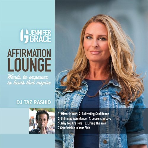 Affirmation Lounge: Words to Empower to Beats That Inspire