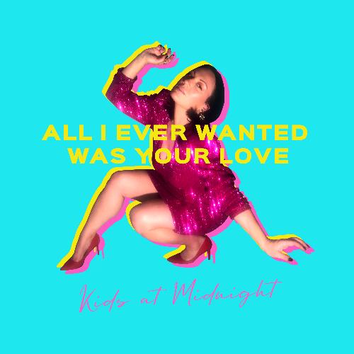 All I Ever Wanted Was Your Love_poster_image