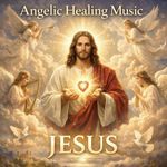 Healing Music Jesus artwork