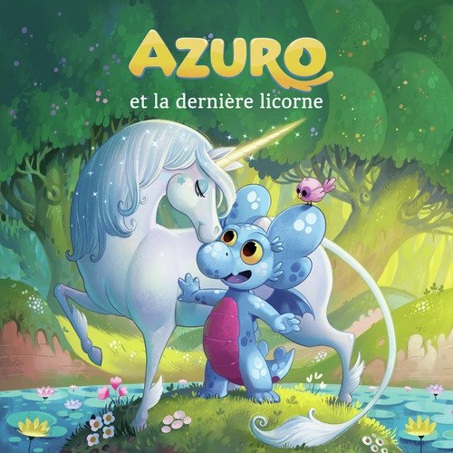 Azuro et la dernière licorne