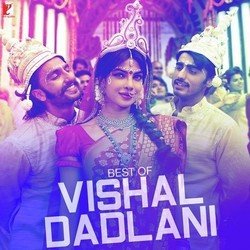 Best of Vishal Dadlani