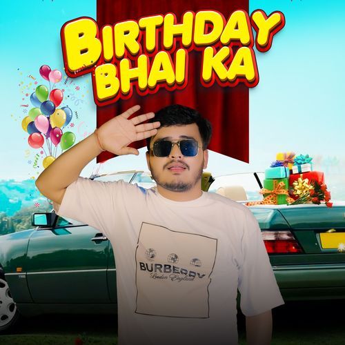 Birthday Bhai Ka