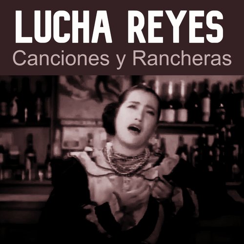 Canciones y Rancheras