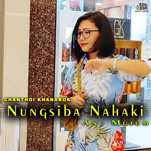 Chanthoi Khanarok Nungsiba Nahaki