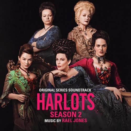 Harlots: Seasons 2 (Original Series Soundtrack)_poster_image