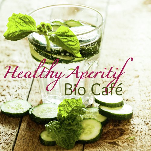 Healthy Aperitif Bio Café