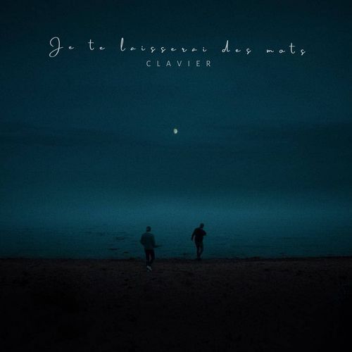 Je te laisserai des mots