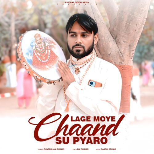 Lage Moye Chaand Su Pyaro