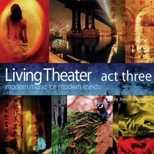 Living Theater - Act Three