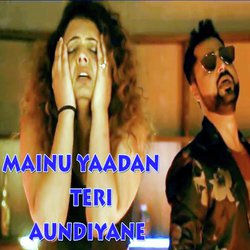 Mainu Yaadan Teri Aundiyane (Punjabi Sad Song)-AQ0EABppBQE