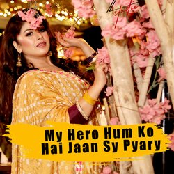 My Hero Hum Ko Hai Jaan Sy Pyary-Nx80UDVmBHk