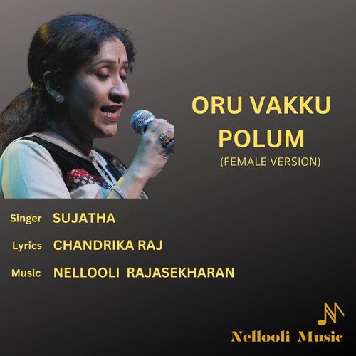 Oru Vakku Polum (Female Version)