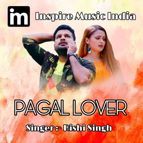 Pagal Lover (Original)