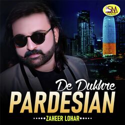 Pardesian De Dukhre-HQkydjFgRng