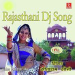 Rajasthani DJ Song