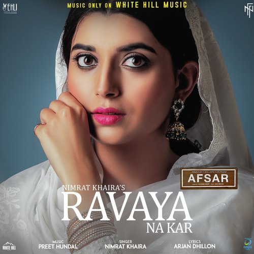 Ravaya Na Kar (From "Afsar")