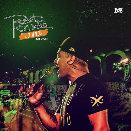 Renato da Rocinha 10 Anos (ao Vivo)