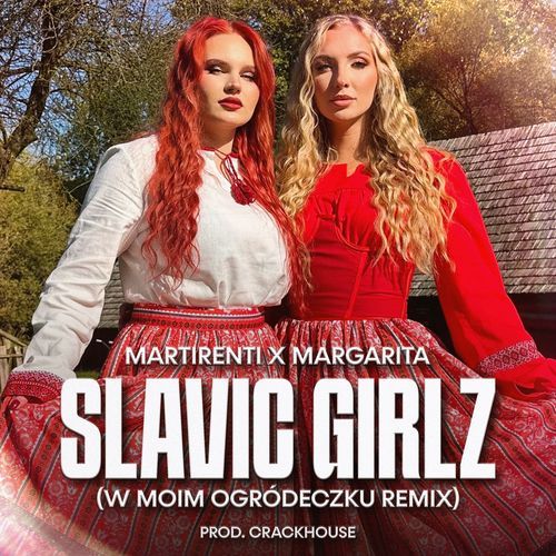 SLAVIC GIRLZ (w moim ogródeczku remix) (w moim ogródeczku remix) cover art