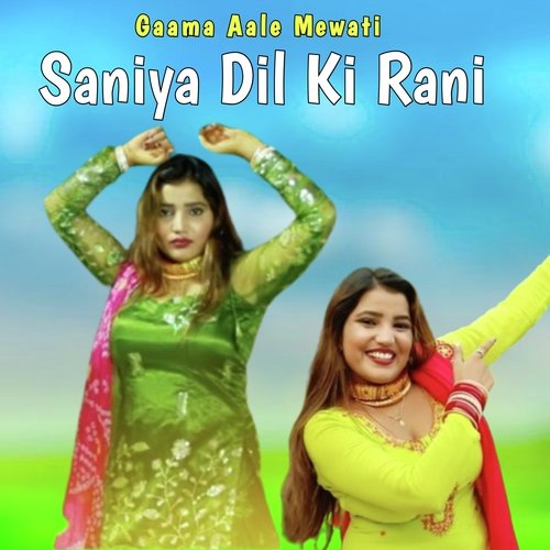 Saniya Dil Ki Rani