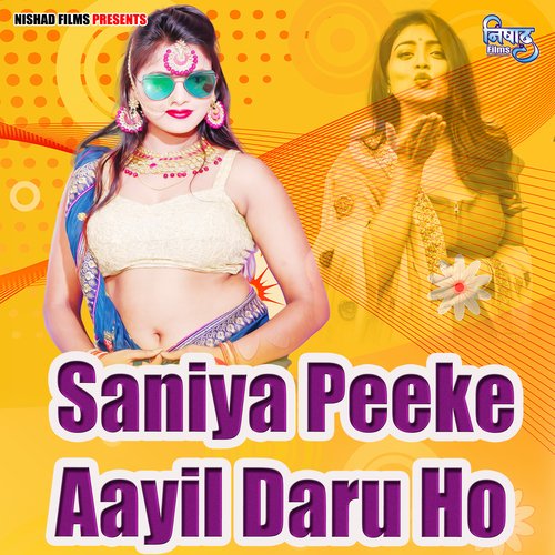 Saniya Peeke Aayil Daru Ho