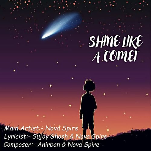 Shine Like A Comet