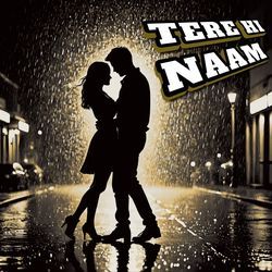 TERE HI NAAM-SV4TCBh8XgA