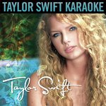 Taylor Swift (Karaoke Version)