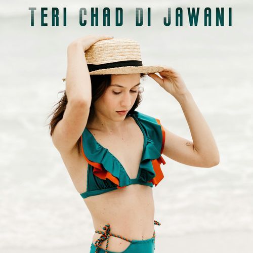 Teri Chad Di Jawani