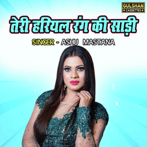 Teri Hariyal Rang Ki Saree