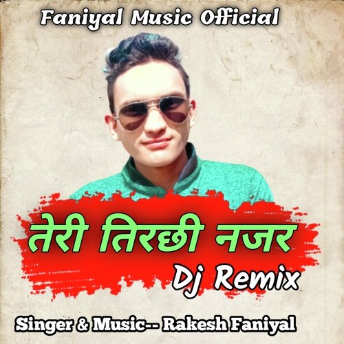 Teri Tirchi Najar Dj Remix