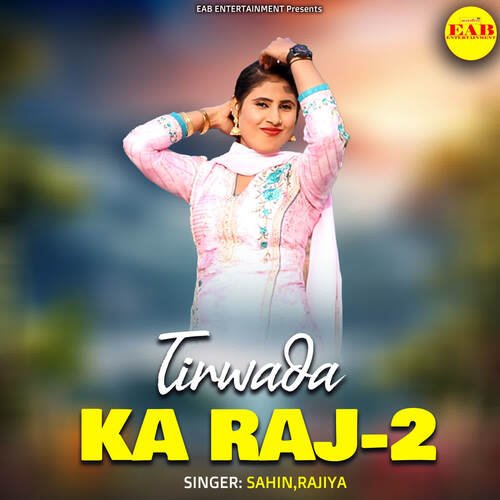 Tirwada Ka Raj-2