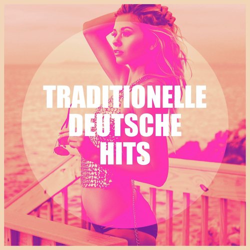 Traditionelle deutsche Hits