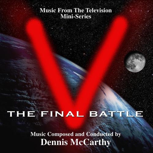 "V" the Final Battle (Music from the Mini Series)