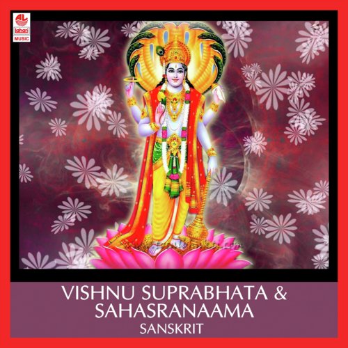 Vishnu Suprabhata & Sahasranaama