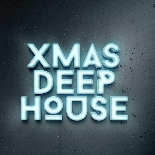Xmas Deep House