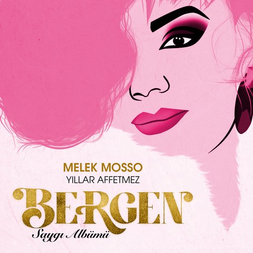 Yıllar Affetmez (Saygı Albümü: Bergen) cover art