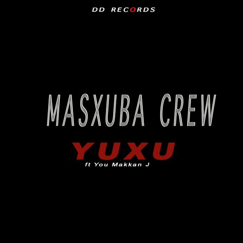 Masxuba Crew