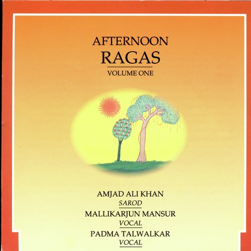 Afternoon Ragas: Volume One