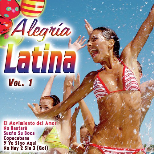 Alegría Latina Vol. 1