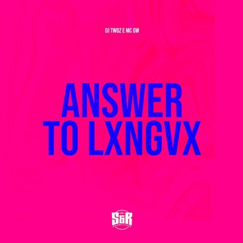 Answer to Lxngvx cover art