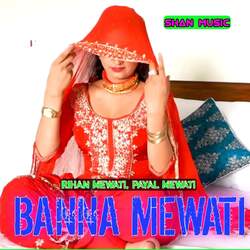 Banna Mewati-Pw8dYgFaeQc