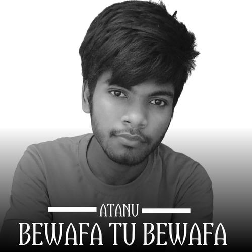 Bewafa Tu Bewafa