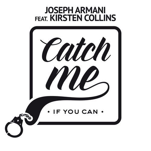 Catch Me If You Can (feat. Kirsten Collins)