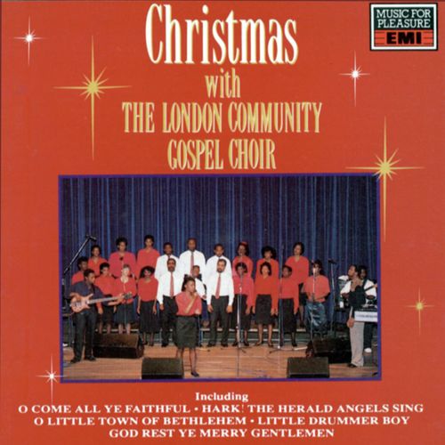Christmas With The London Community Gospel Choir