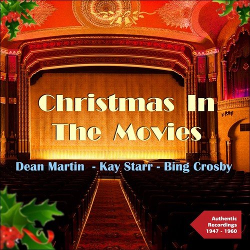 Christmas in the Movies (Authentic Recordings 1947 - 1960)
