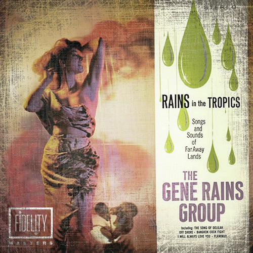 Classic and Collectable - Gene Rains - Rains in the Tropics