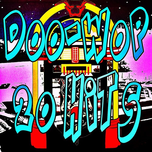 Doo-Wop 20 Hits